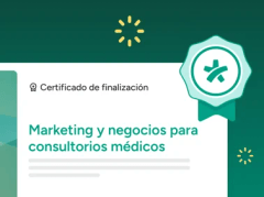 Certificado: Marketing y negocios para consultorios médicos